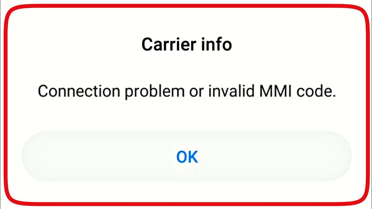 Verbindungsproblem bzw Ungültiger MMI-Code Fehler Auf Android