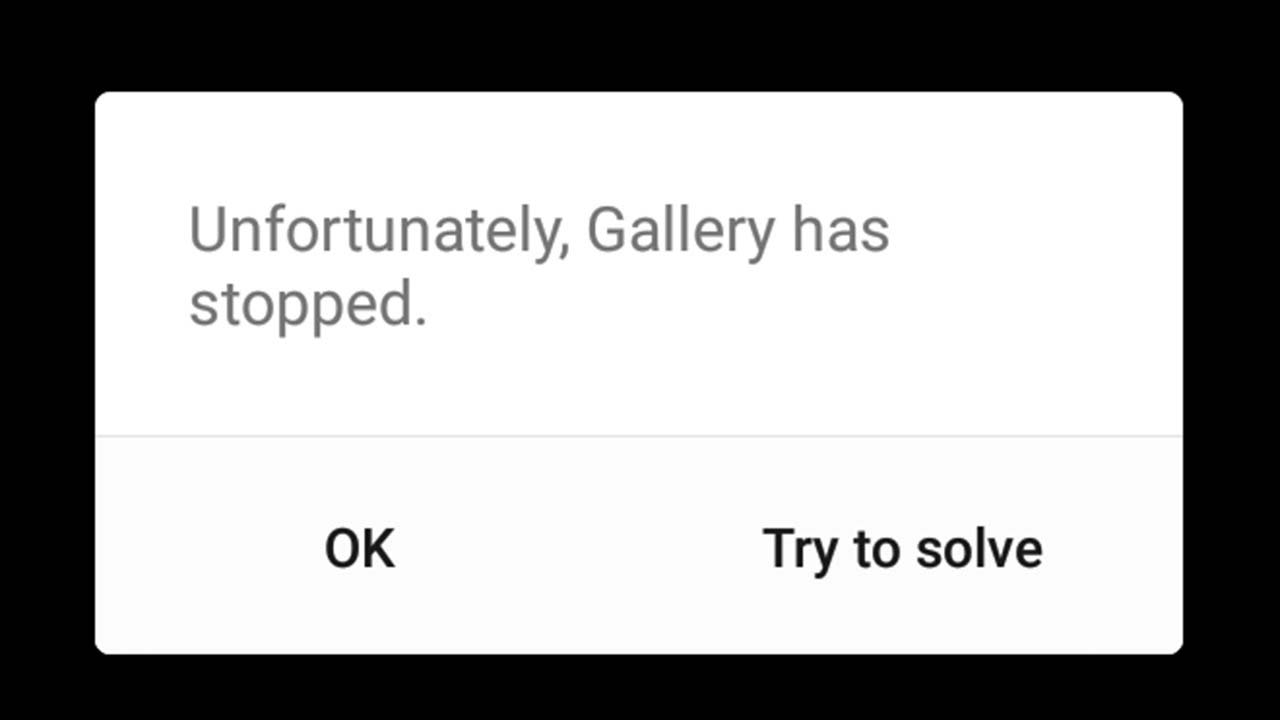 behebung Fehler "Leider, Galerie wurde gestoppt" Auf Android